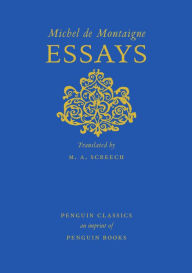 Title: Essays, Author: Michel de Montaigne