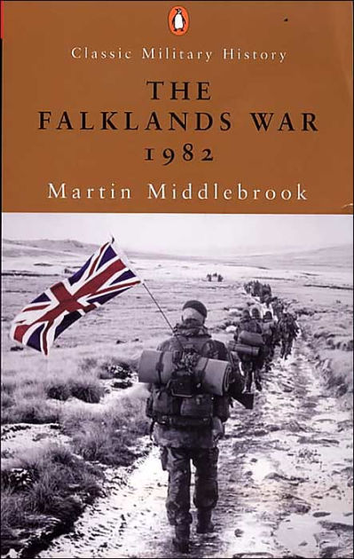 Falklands War, 1982 by Martin Middlebrook, Paperback | Barnes & Noble®