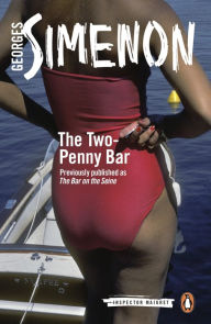 Title: The Two-Penny Bar, Author: Georges Simenon