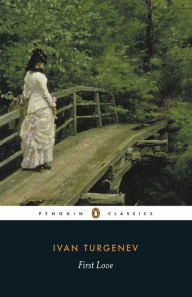 Title: First Love, Author: Ivan Turgenev