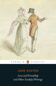 Title: Love and Freindship: And Other Youthful Writings, Author: Jane Austen