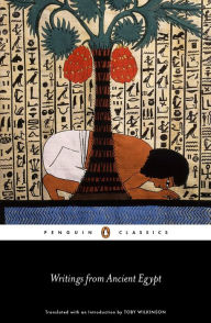 Title: Writings from Ancient Egypt, Author: Toby Wilkinson