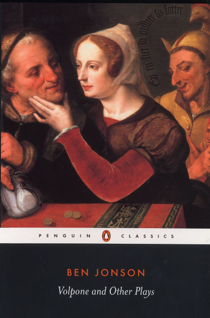 Volpone and Other Plays by Ben Jonson, Paperback | Barnes & Noble®