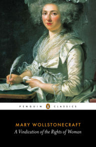 Title: A Vindication of the Rights of Woman, Author: Mary Wollstonecraft