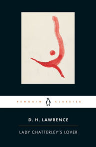 Title: Lady Chatterley's Lover: Cambridge Lawrence Edition, Author: D. H. Lawrence