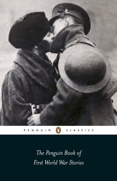 The Penguin Book of First World War Stories