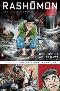 Title: Rashomon and Seventeen Other Stories, Author: Ryunosuke Akutagawa