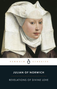 Title: Revelations of Divine Love, Author: Julian Of Norwich