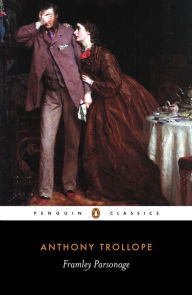 Title: Framley Parsonage, Author: Anthony Trollope