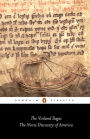 The Vinland Sagas: The Norse Discovery of America