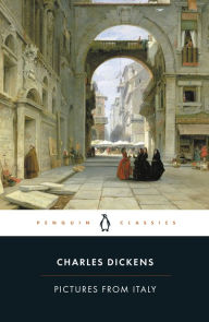 Title: Pictures from Italy, Author: Charles Dickens