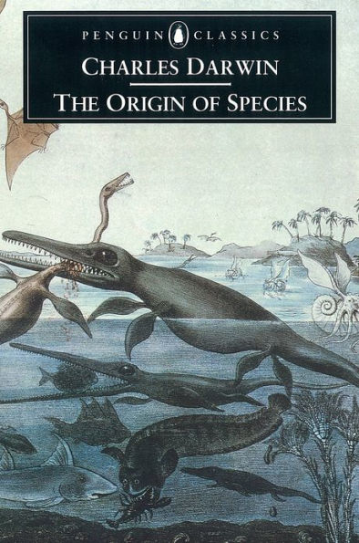 The Origin of Species by Means of Natural Selection: Or the Preservation of Favoured Races in the Struggle for Life