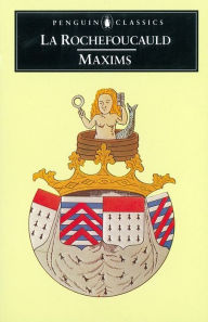 Title: Maxims, Author: La Rochefoucauld