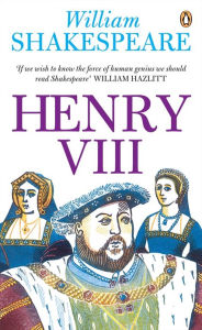 Title: Henry VIII, Author: William Shakespeare