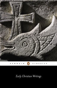 Title: Early Christian Writings: The Apostolic Fathers, Author: Andrew Louth