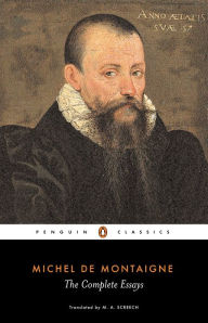 Title: The Complete Essays, Author: Michel Montaigne