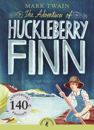 Title: The Adventures of Huckleberry Finn, Author: Mark Twain