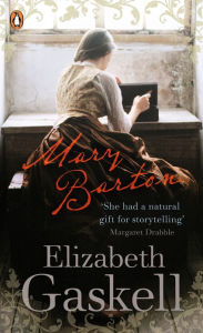 Title: Mary Barton: A Tale of Manchester Life, Author: Elizabeth Gaskell