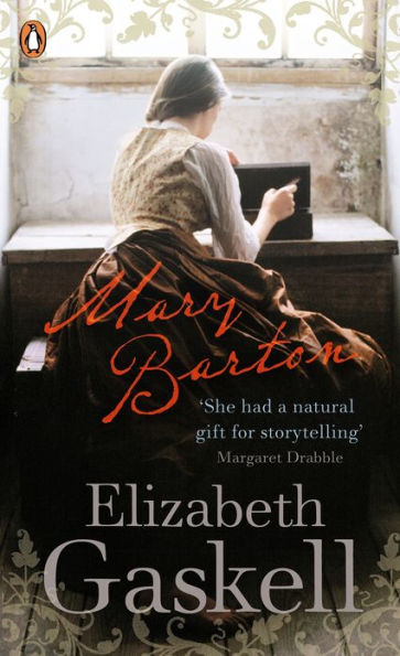 Mary Barton: A Tale of Manchester Life