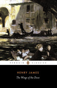 Title: The Wings of the Dove, Author: Henry James