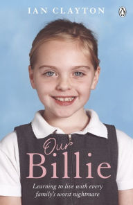 Title: Our Billie, Author: Ian Clayton