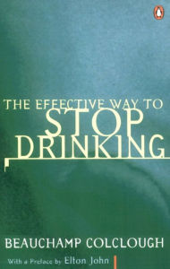 Title: The Effective Way to Stop Drinking, Author: Beechy Colclough