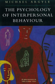 Title: The Psychology of Interpersonal Behaviour, Author: Michael Argyle