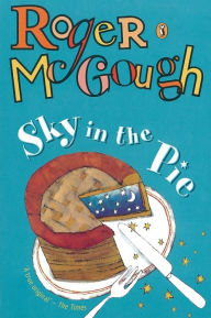 Title: Sky in the Pie, Author: Roger McGough