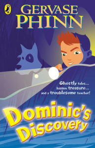 Title: Dominic's Discovery, Author: Gervase Phinn