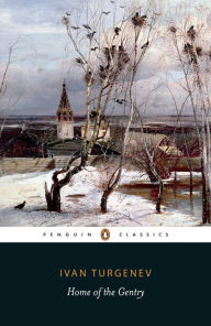 Title: Home of the Gentry, Author: Ivan Turgenev