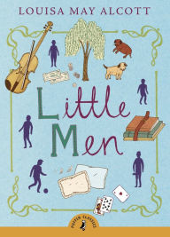 Title: Little Men, Author: Louisa May Alcott