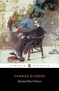 Title: Selected Short Fiction, Author: Charles Dickens