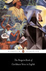 The Penguin Book of Caribbean Verse in English