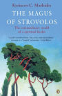 The Magus of Strovolos: The Extraordinary World of a Spiritual Healer