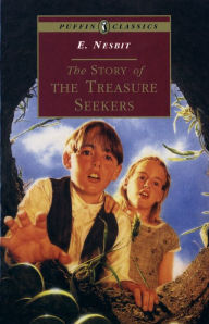 Title: The Story of the Treasure Seekers, Author: E. Nesbit