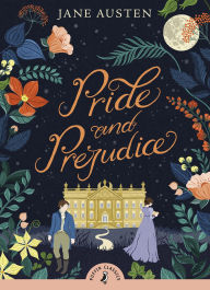 Title: Pride and Prejudice: Puffin Classics, Author: Jane Austen