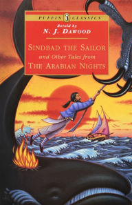 Title: Sindbad the Sailor and Other Tales from the Arabian Nights, Author: N. J. Dawood