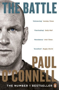 Title: The Battle, Author: Paul O'Connell