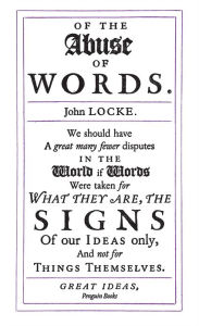 Title: Of the Abuse of Words, Author: John Locke