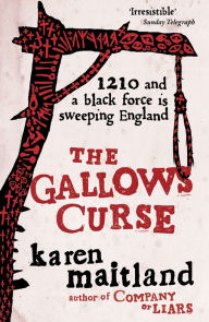 Title: The Gallows Curse, Author: Karen Maitland