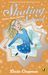 Title: Skating School: Amber Skate Star, Author: Linda Chapman