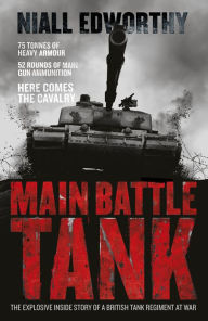 Title: Main Battle Tank, Author: Niall Edworthy