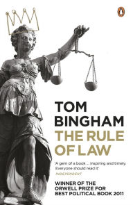 Title: The Rule of Law, Author: Tom Bingham