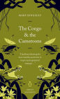 The Congo and the Cameroons