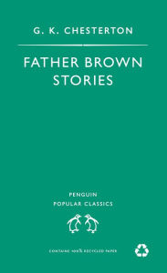 Title: Father Brown Stories, Author: G. K. Chesterton