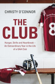 Title: The Club, Author: Christy O'Connor