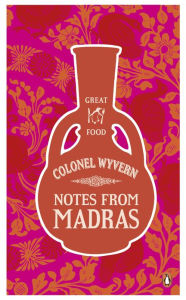 Title: Notes from Madras, Author: Wyvern