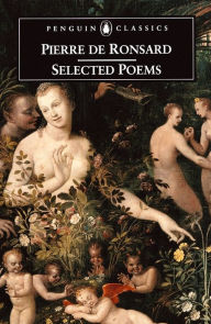Title: Selected Poems, Author: Pierre Ronsard