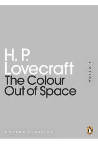 Title: The Colour Out of Space, Author: H. P. Lovecraft