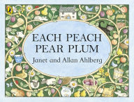Title: Each Peach Pear Plum, Author: Janet Ahlberg
